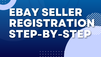 eBay Seller Registration: Step-by-Step